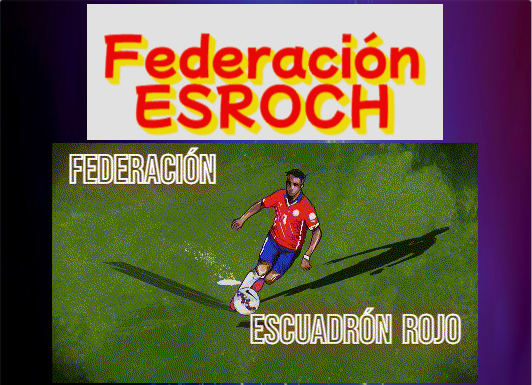 Clash federaciones S.89  EsRoCh.7